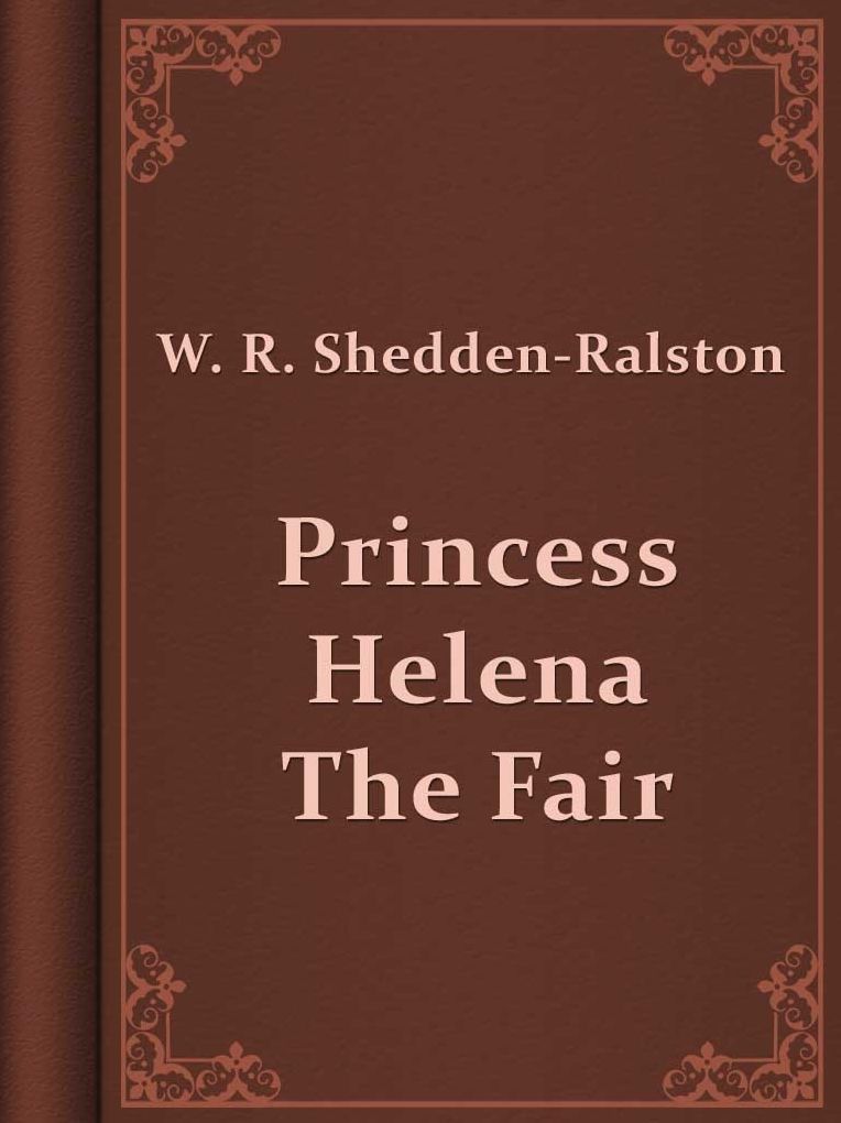 Princess Helena The Fair