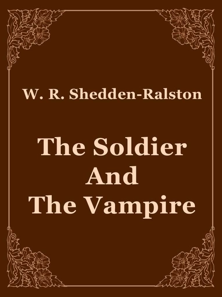 The Soldier And The Vampire