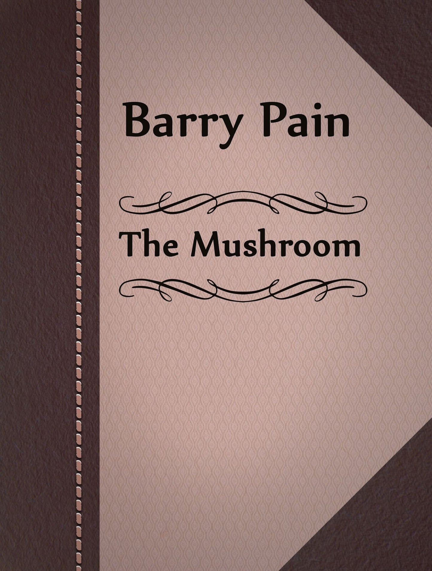 The Mushroom