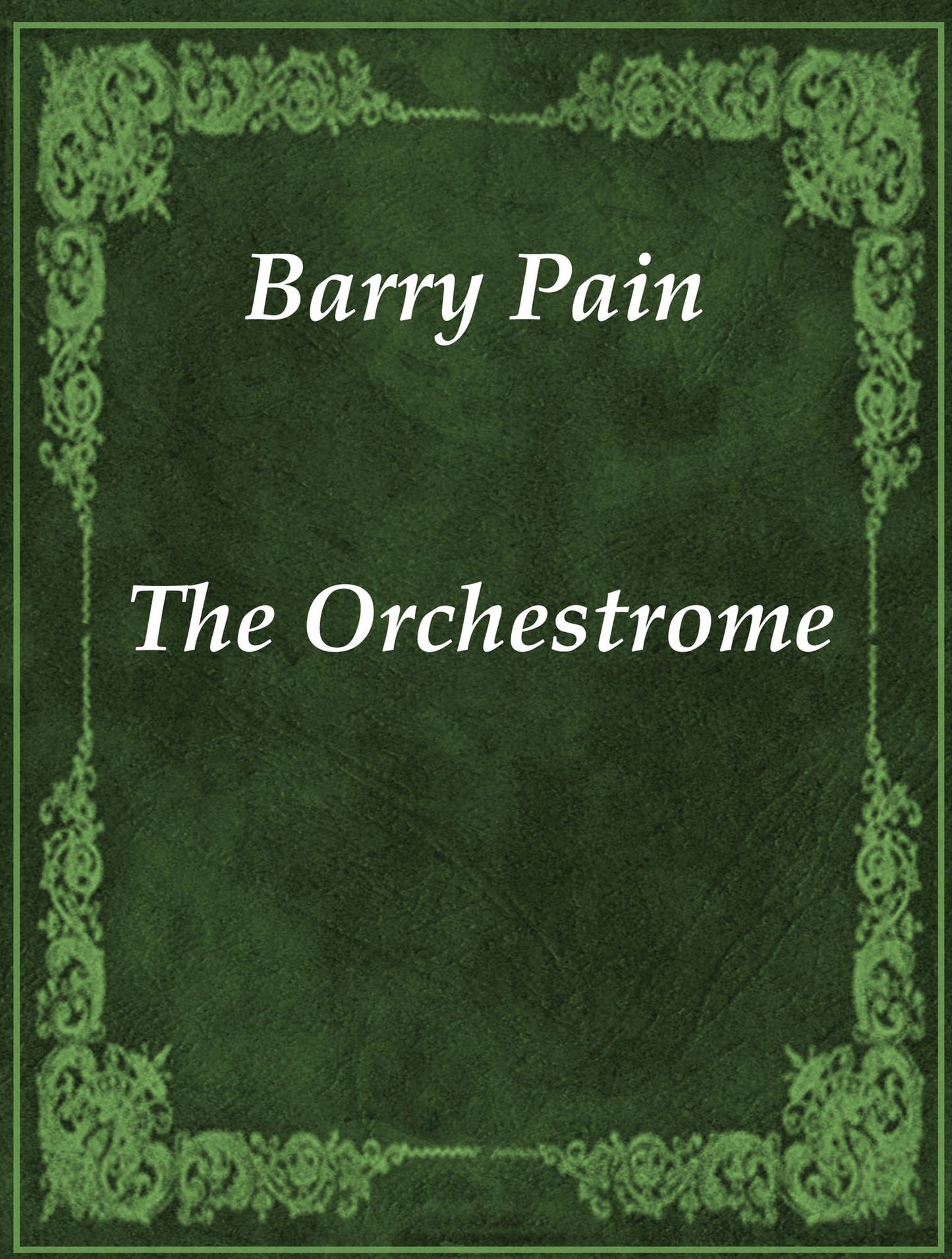 The Orchestrome