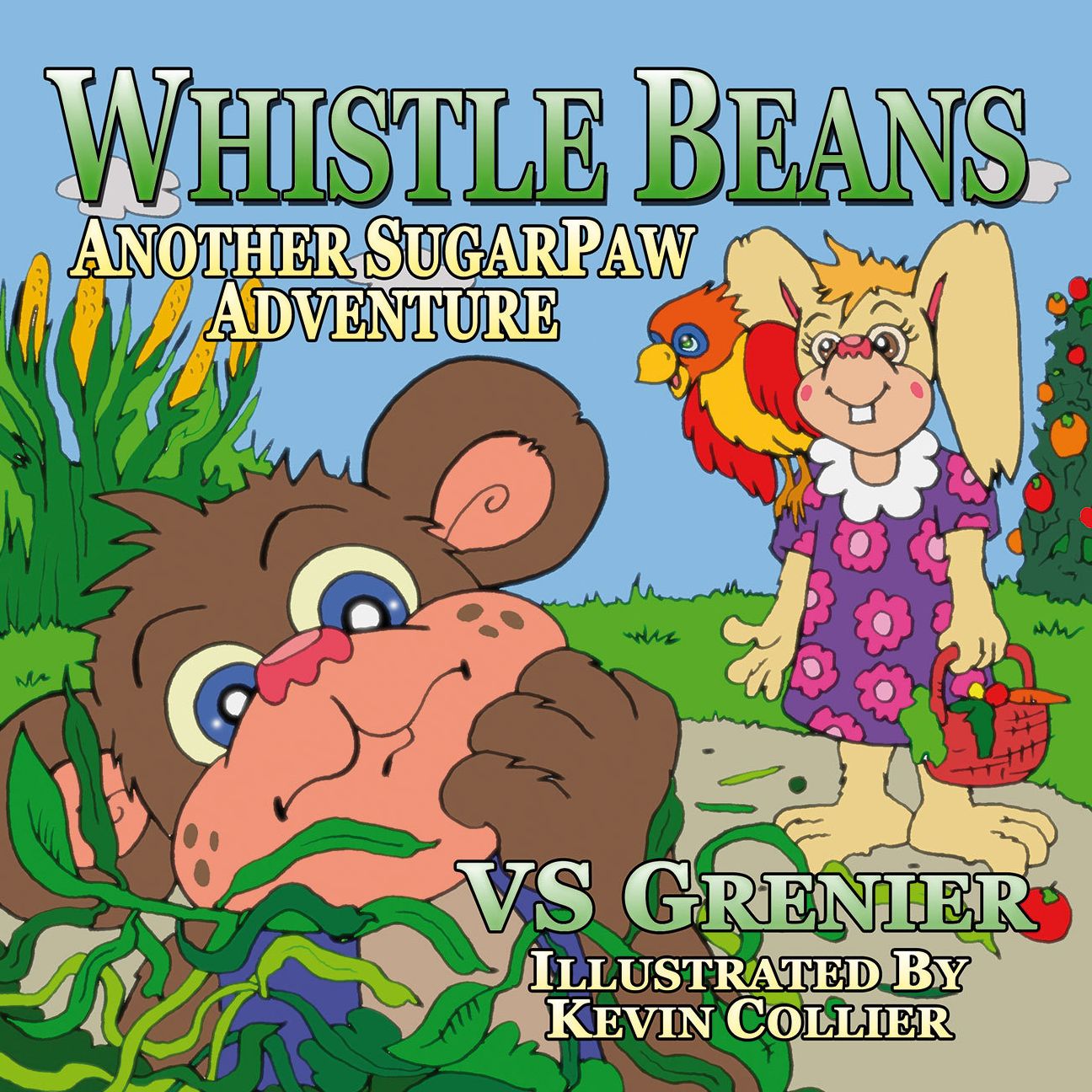 Whistle Beans, Another SugarPaw Adventure