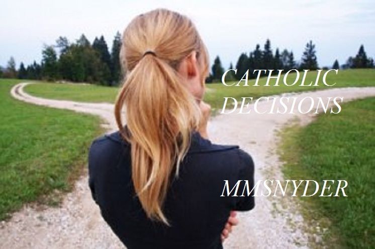 Catholic Decisons