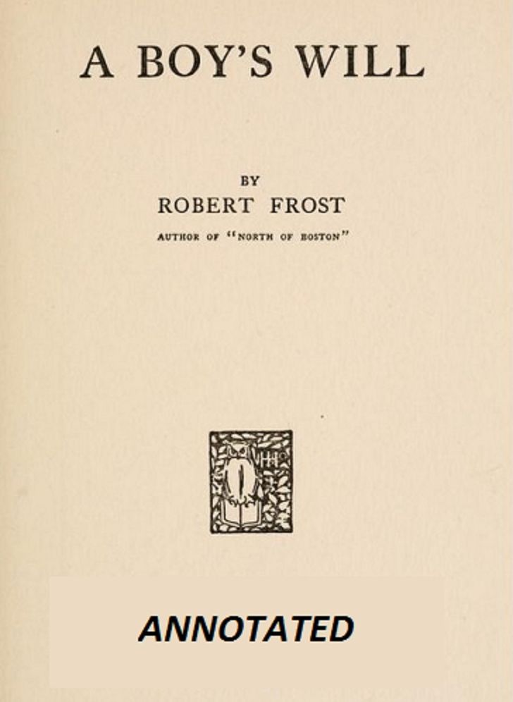 A Boy's Will (Annotated)