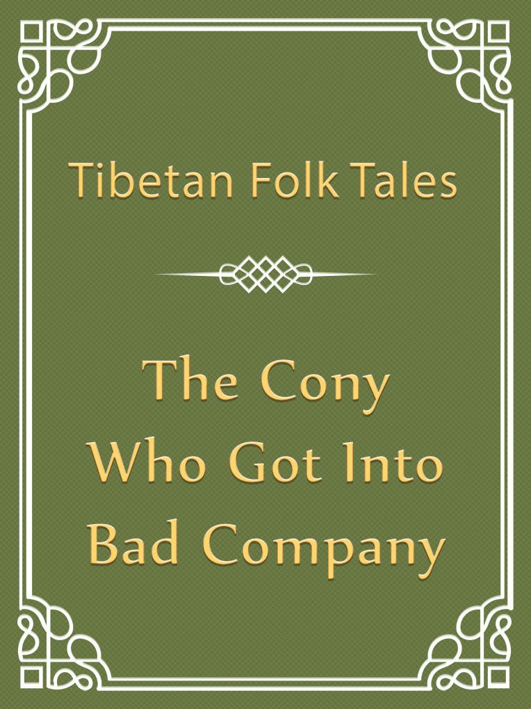The Cony Who Got into Bad Company