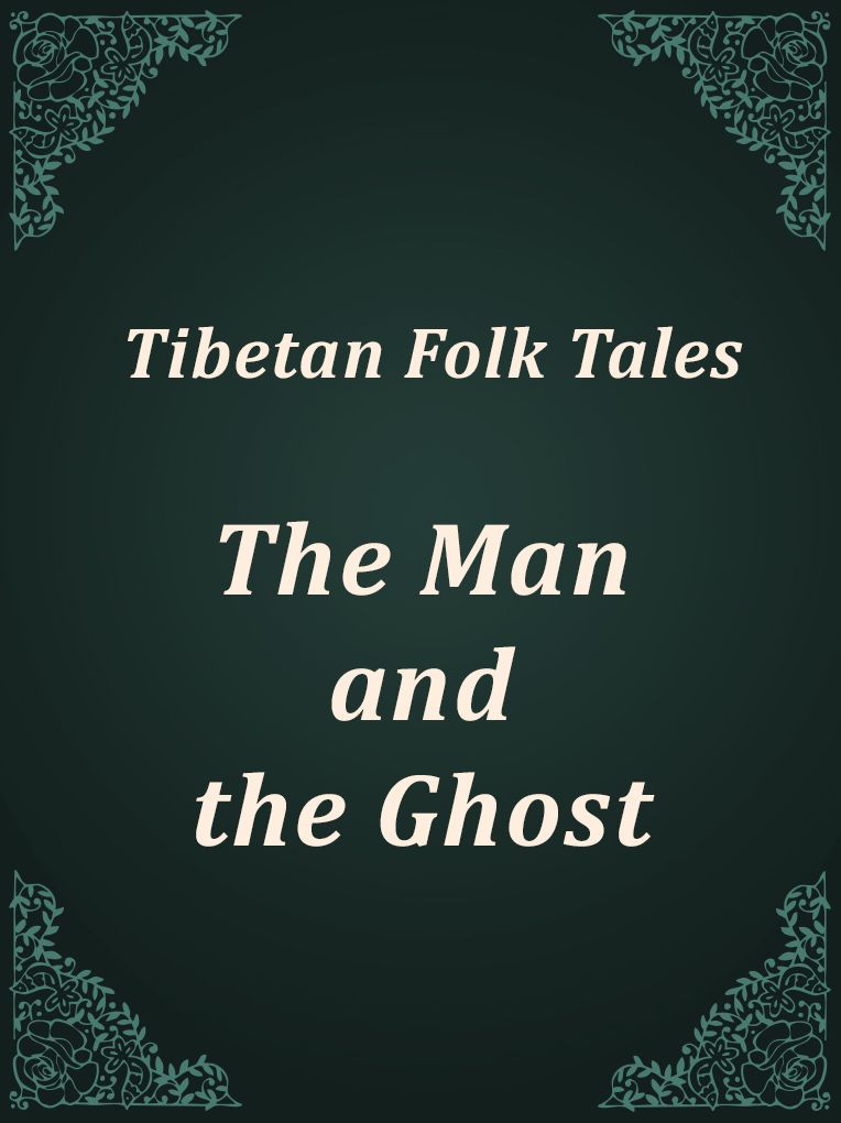 The Man and the Ghost