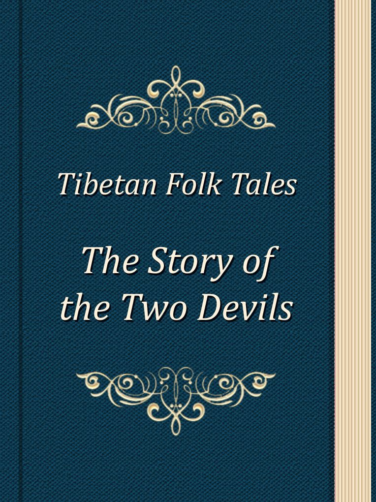 The Story of the Two Devils