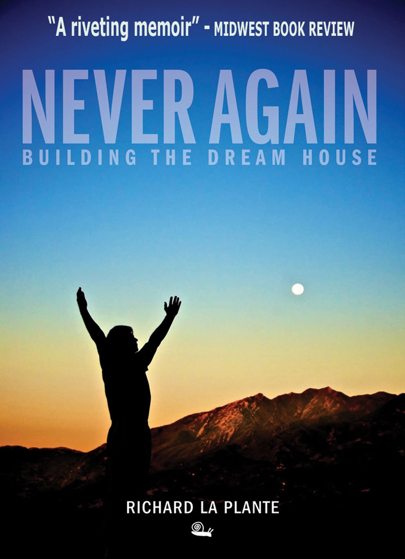 Never Again: Building the Dream House