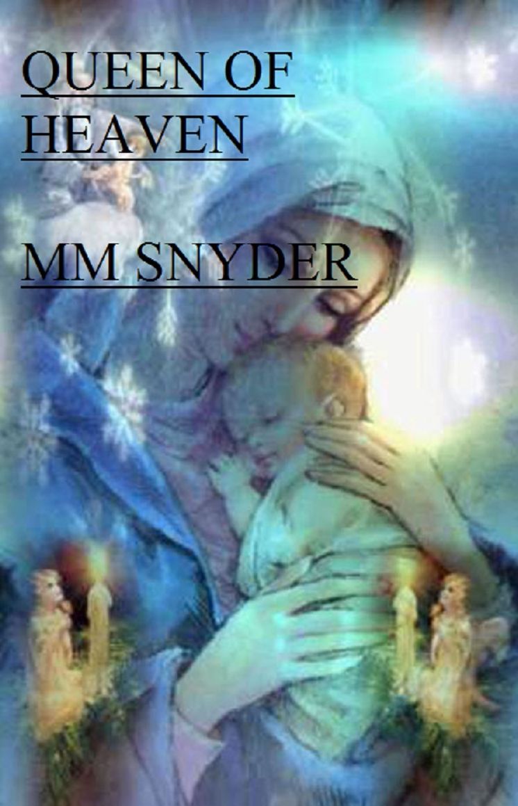 QUEEN OF HEAVEN