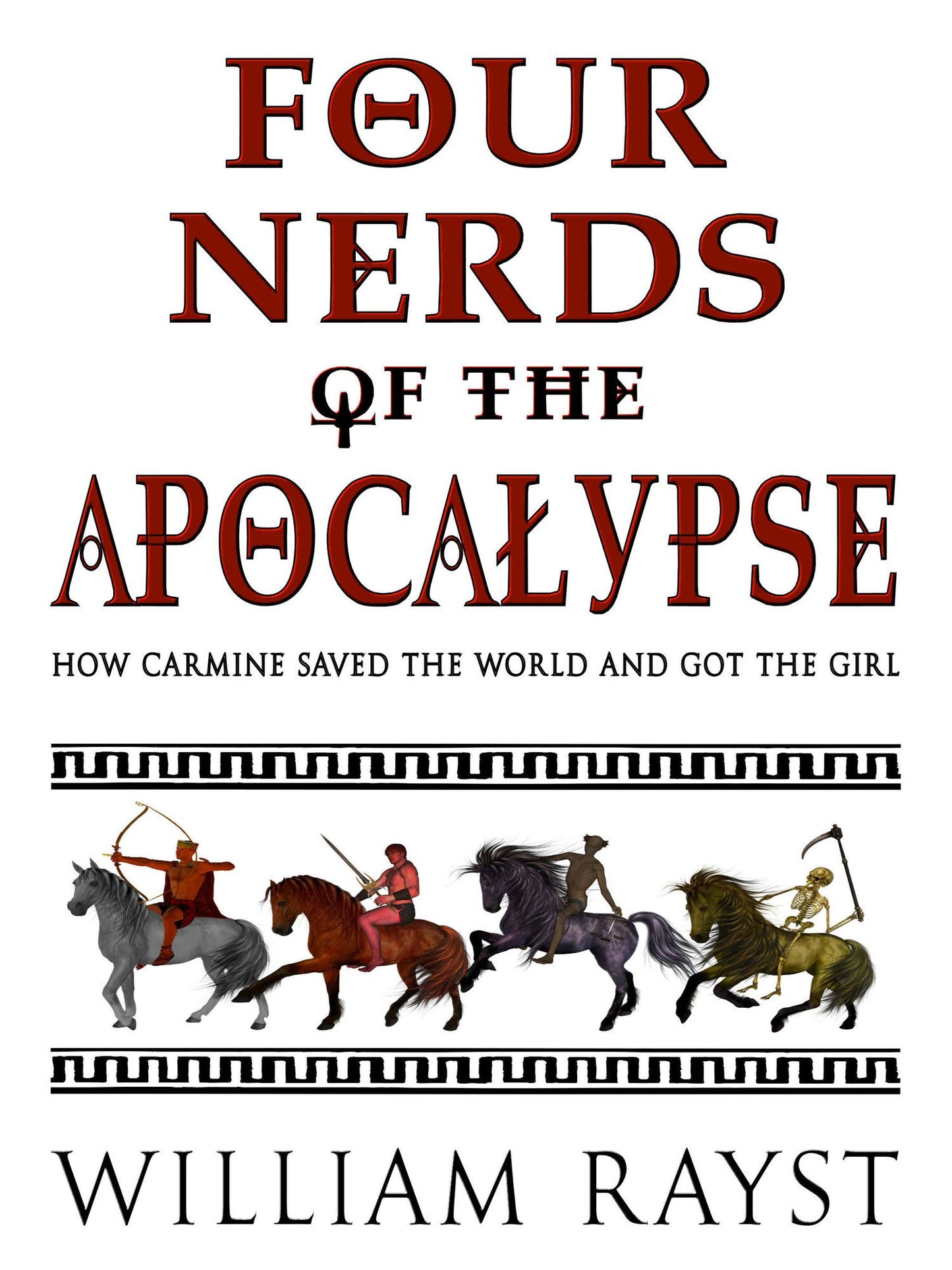 Four Nerds of the Apocalypse