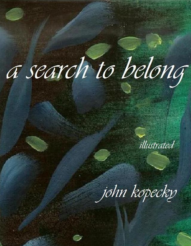 a search to belong