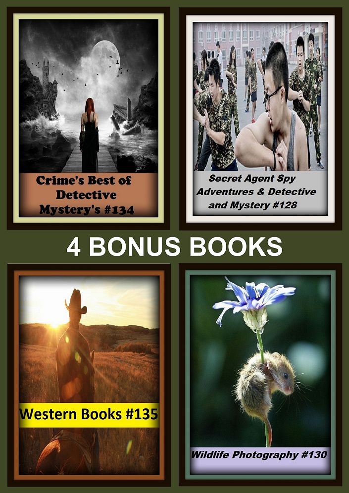 Detective: Four bonus books in one Bundle Crime's Best of Detective Mystery's #134, Secret Agent Spy Adventures & Detective and Mystery #128, Western Books #135, Wildlife Photography #130