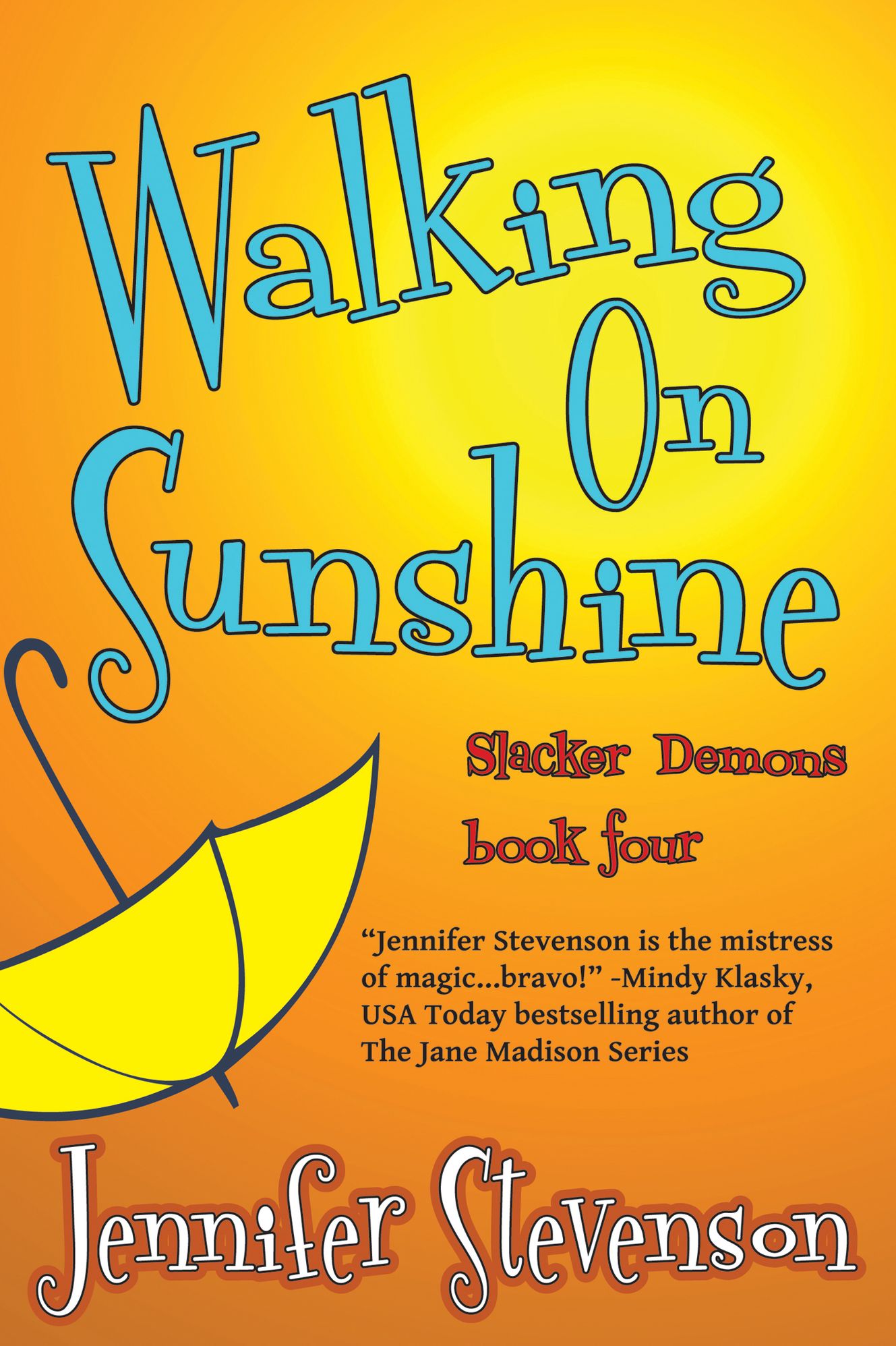 Walking On Sunshine