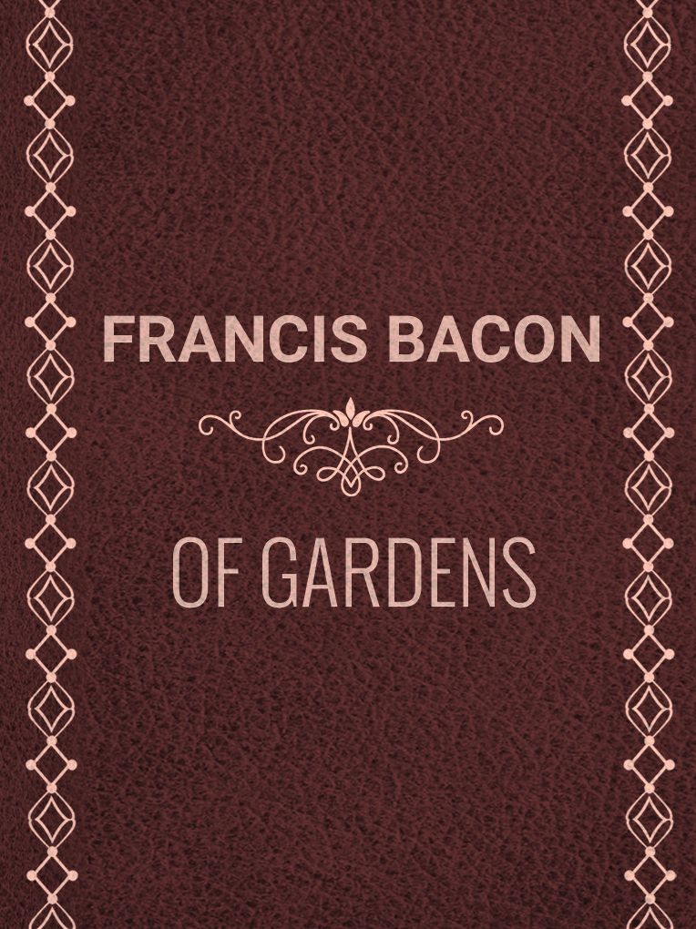 Of Gardens