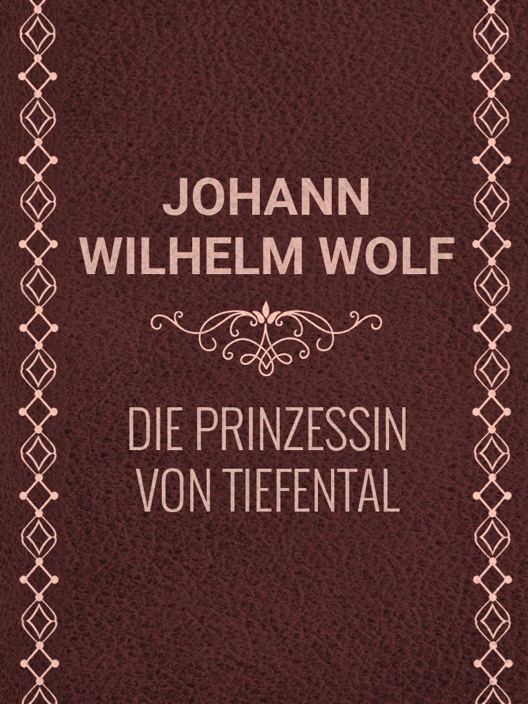 Die Prinzessin von Tiefental