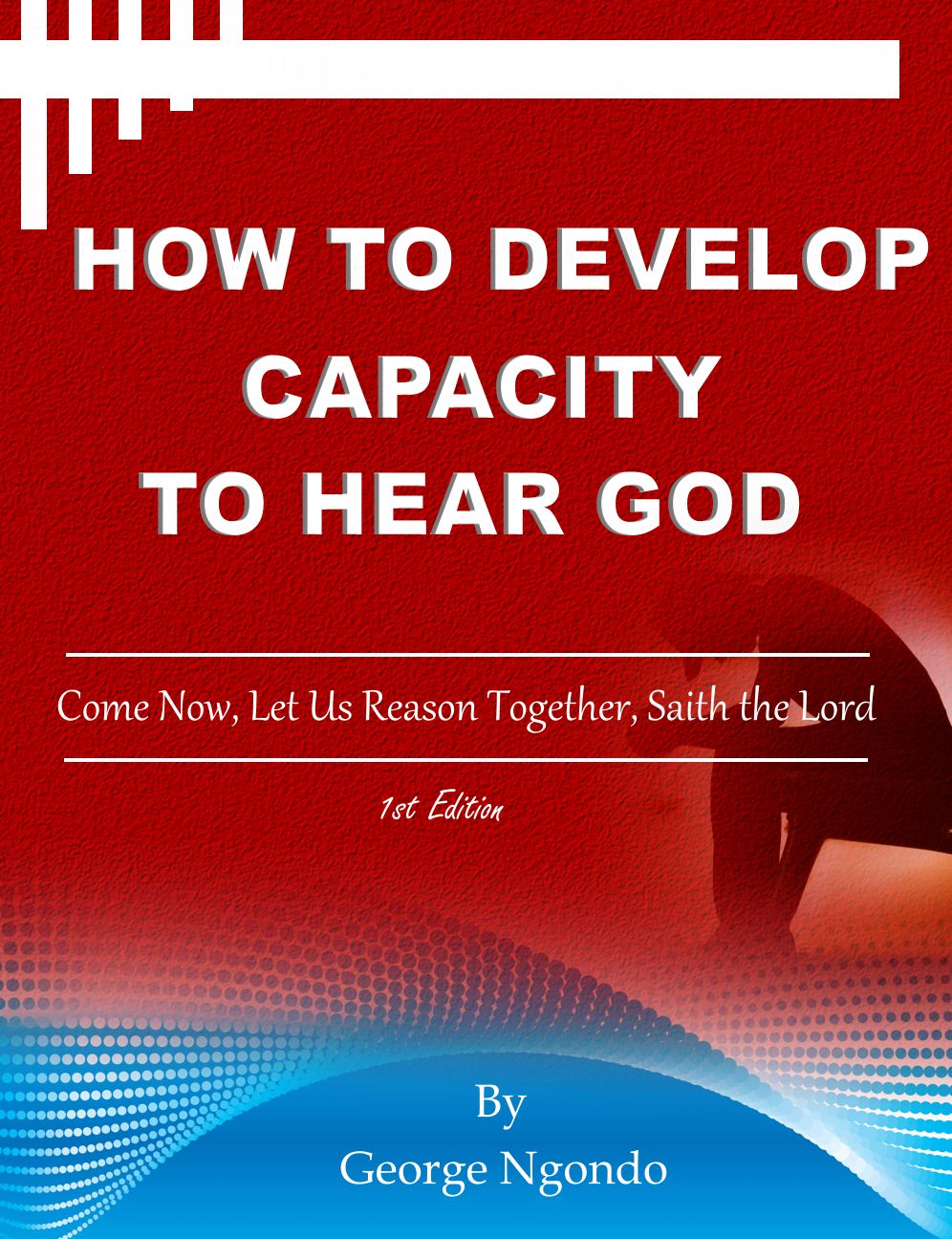 How To Develop Capacity To Hear God Nook