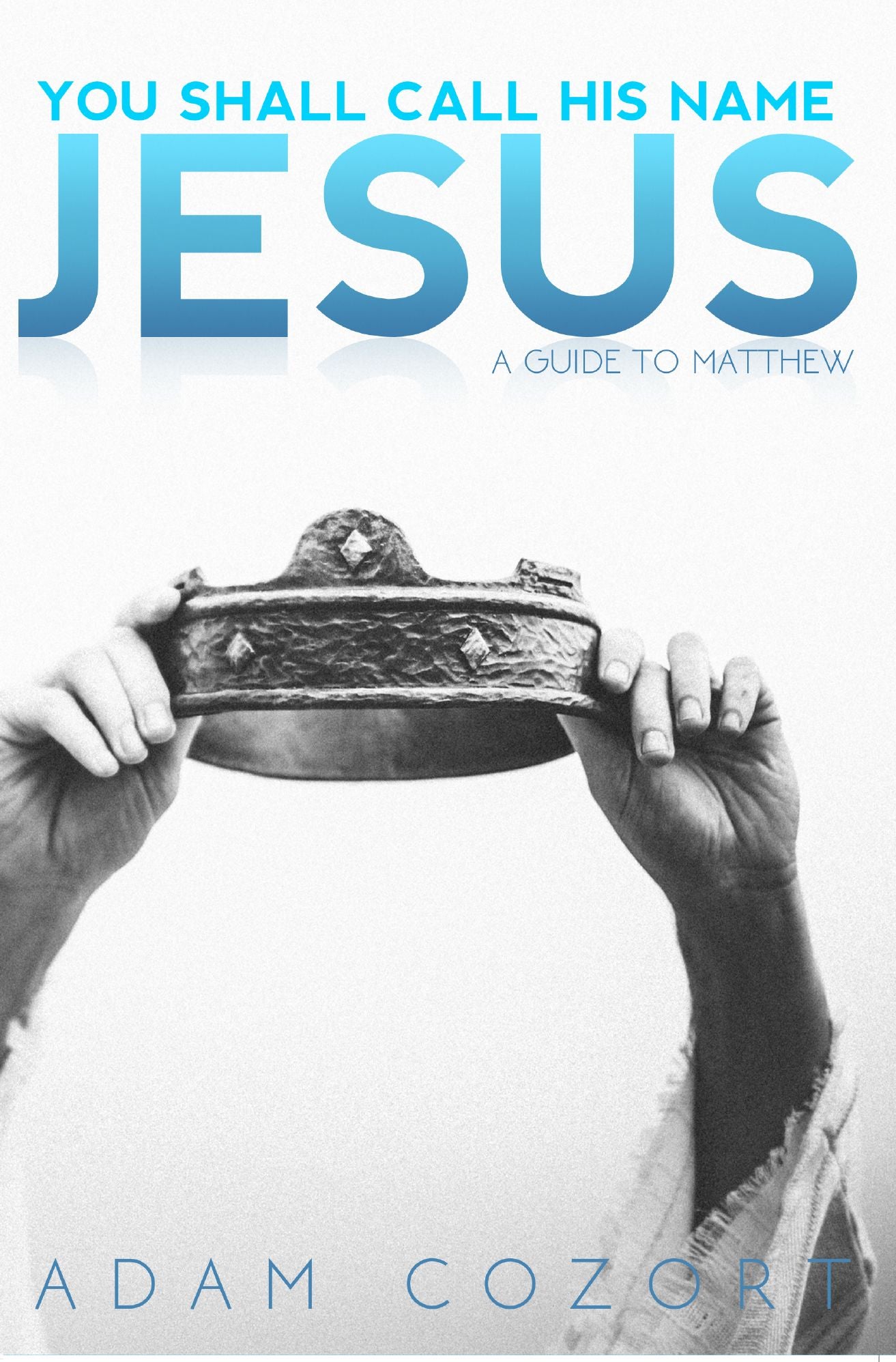 You Shall Call His Name Jesus