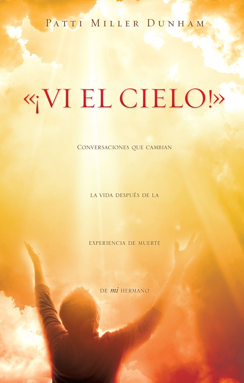 <<Vi el cielo!>>
