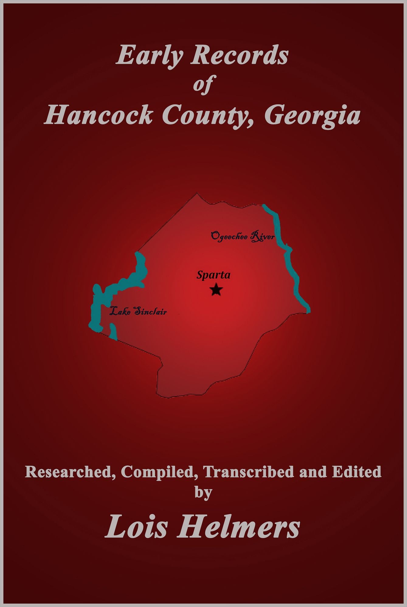 Early Records of Hancock County, Georgia