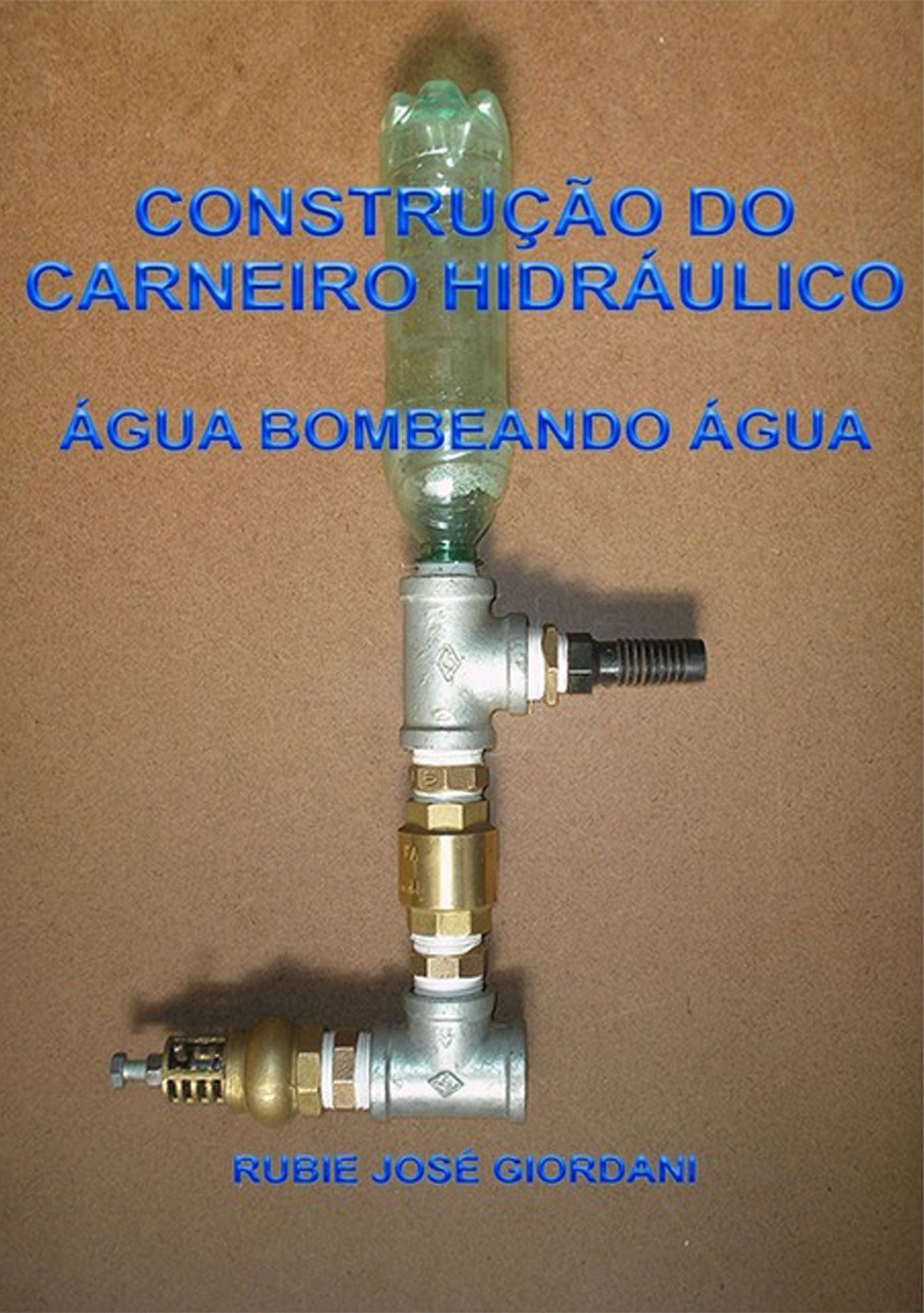 Construcao Do Carneiro Hidraulico