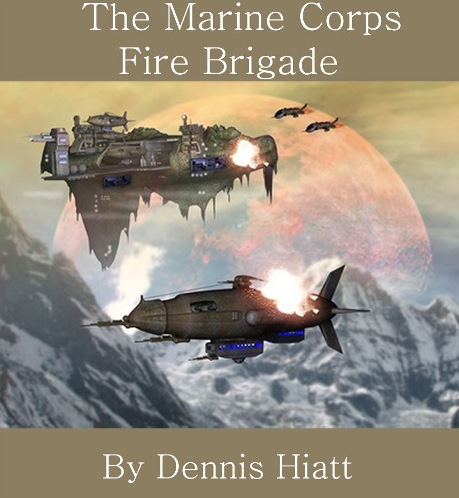The Marine Corps Fire Brigade (4th in "The Knife" series)
