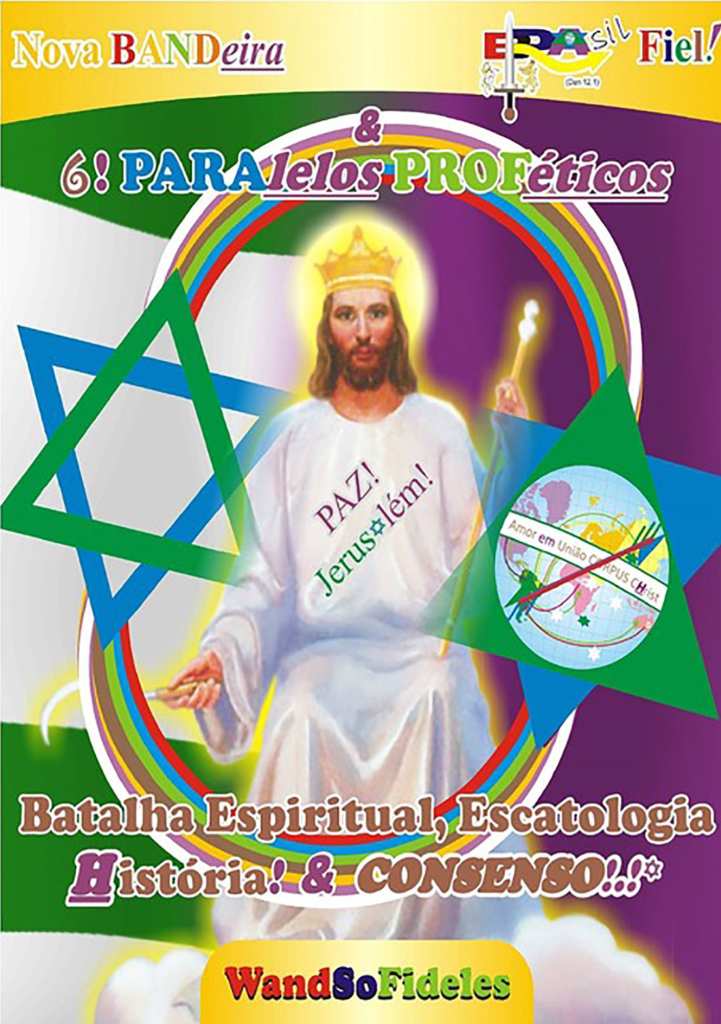 Nova Ban Deira Br Asil Fiel & 6 ! Par Alelos Profeticos !.! *