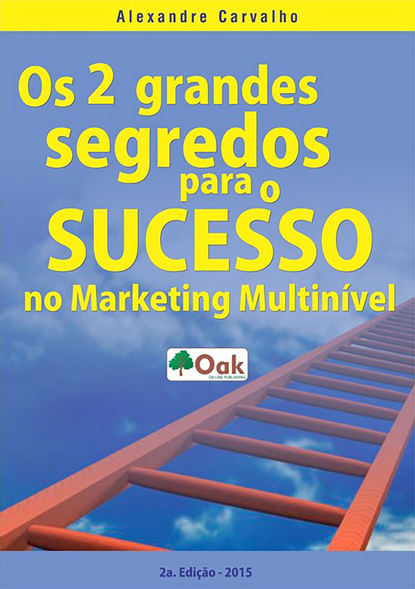Os 2 Grandes Segredos Do Sucesso No Marketing Multinivel
