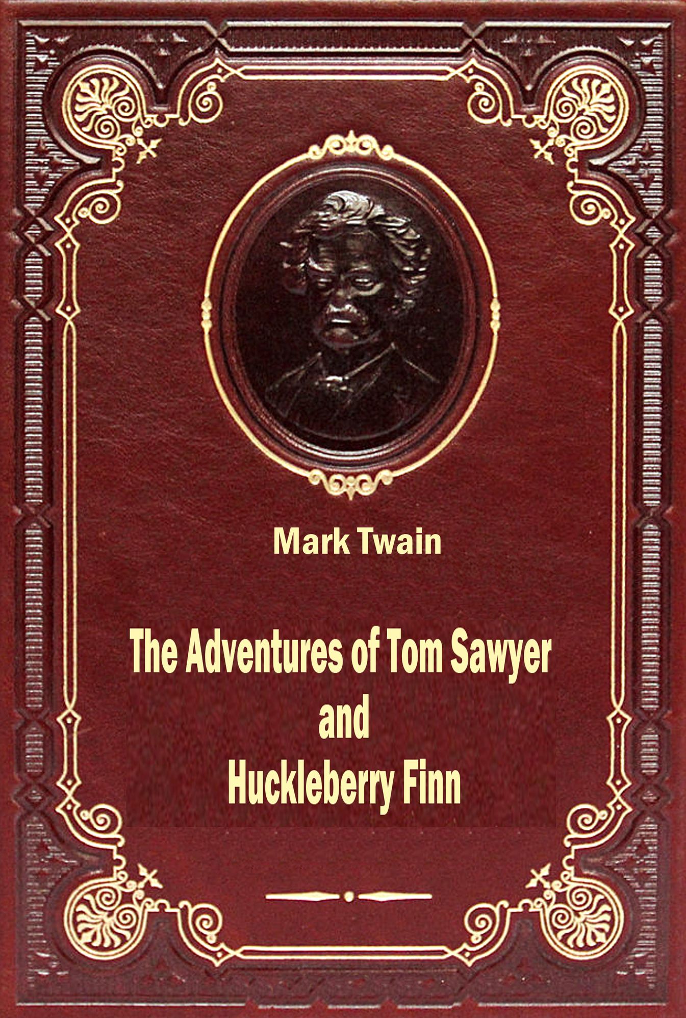 The Adventures of Tom Sawyer and Huckleberry Finn (illustrated)