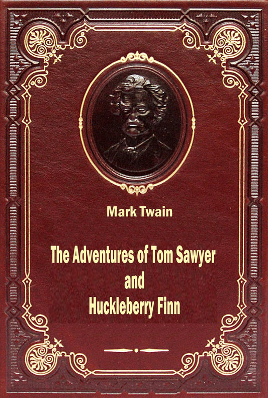 The Adventures of Tom Sawyer and Huckleberry Finn (illustrated)