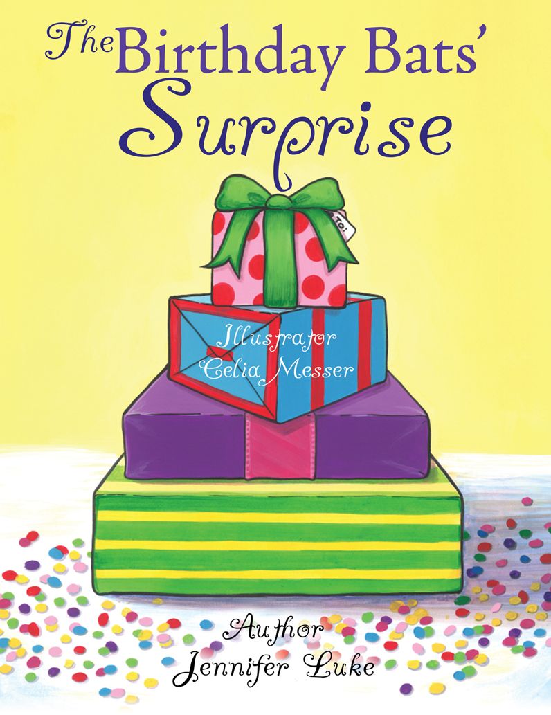 The Birthday Bats'Surprise
