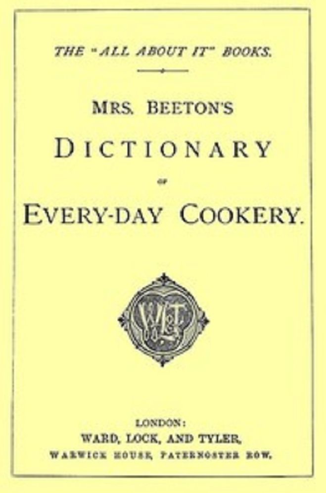 Mrs. Beeton's Dictionary of Every-Day Cookery (Illustrated)
