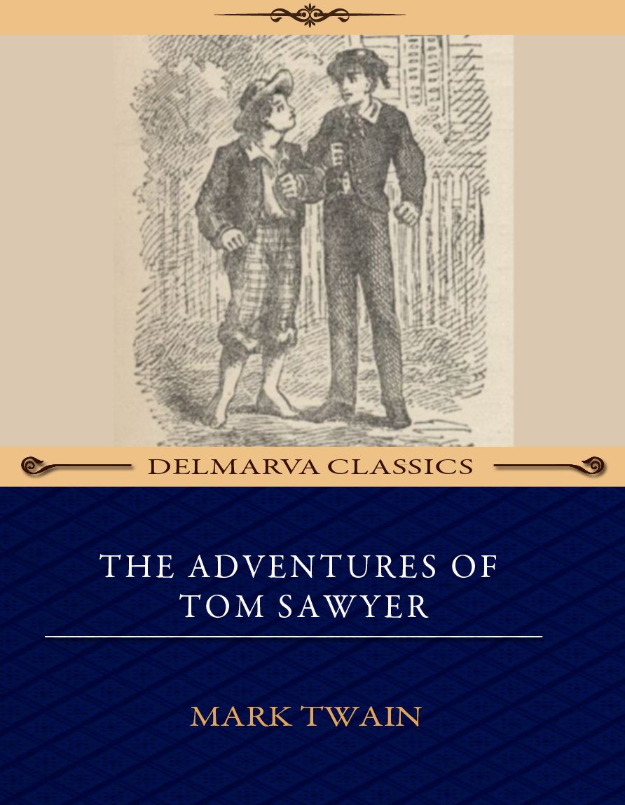 The Adventures of Tom Sawyer