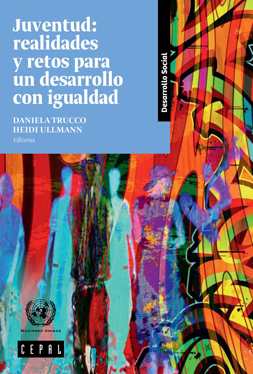 Juventud: realidades y retos para un desarrollo con igualdad
