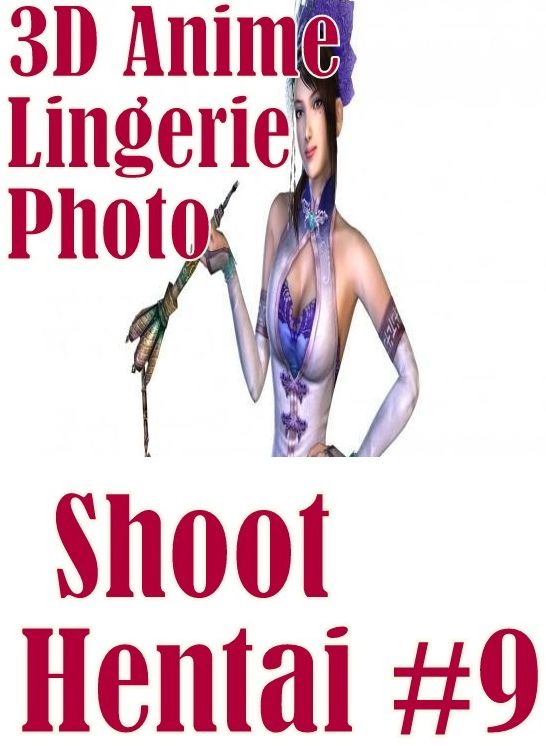 Erotic: Fetish Sex Orgy 3D Anime Lingerie Photo Shoot Hentai #9 ( sex, porn, fetish, bondage, oral, anal, ebony, hentai, domination, erotic photography, erotic sex stories, adult, xxx, shemale, voyeur, erotic, blowjob )