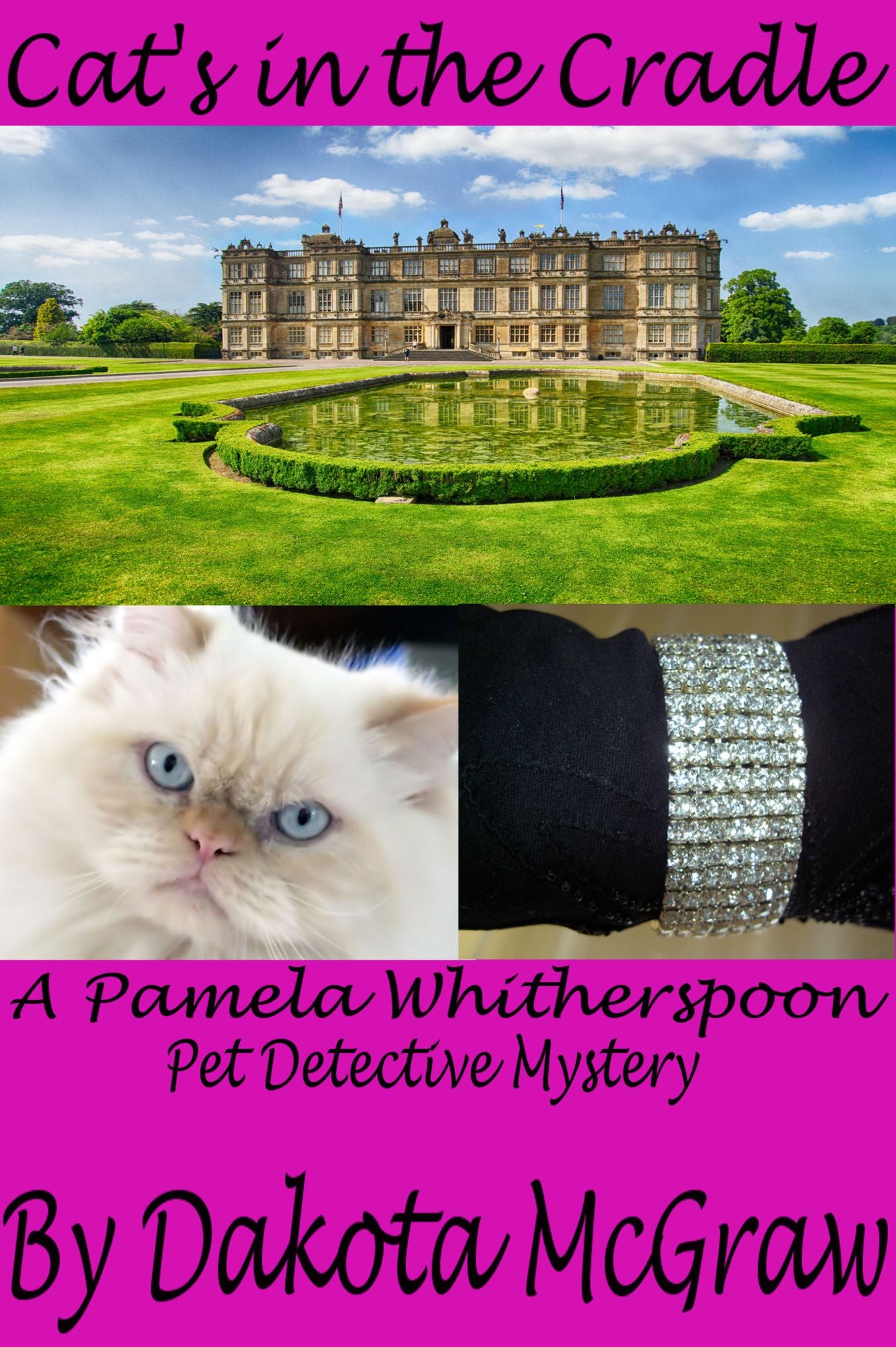 Cat's in the Cradle A Pamela Whitherspoon Pet Detective Mystery