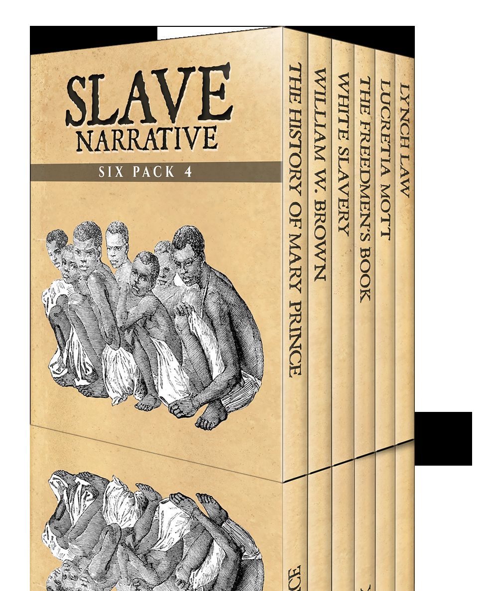 Slave Narrative Six Pack 4