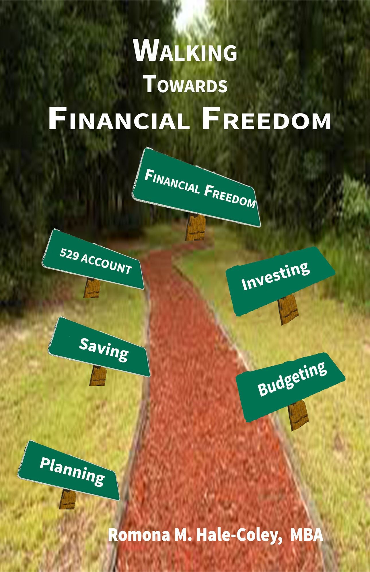 Walking Towards Financial Freedom