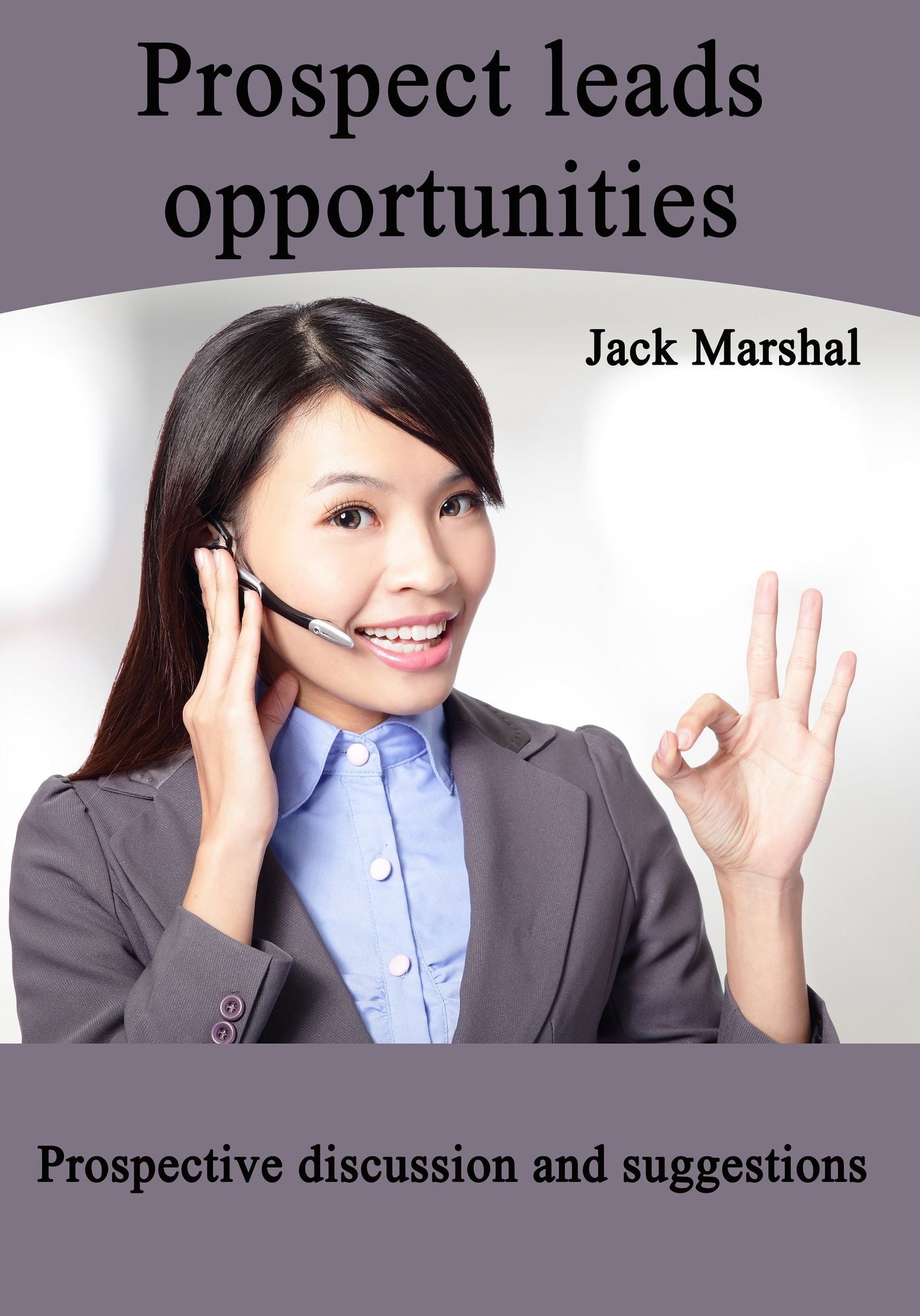 Prospect leads opportunities
