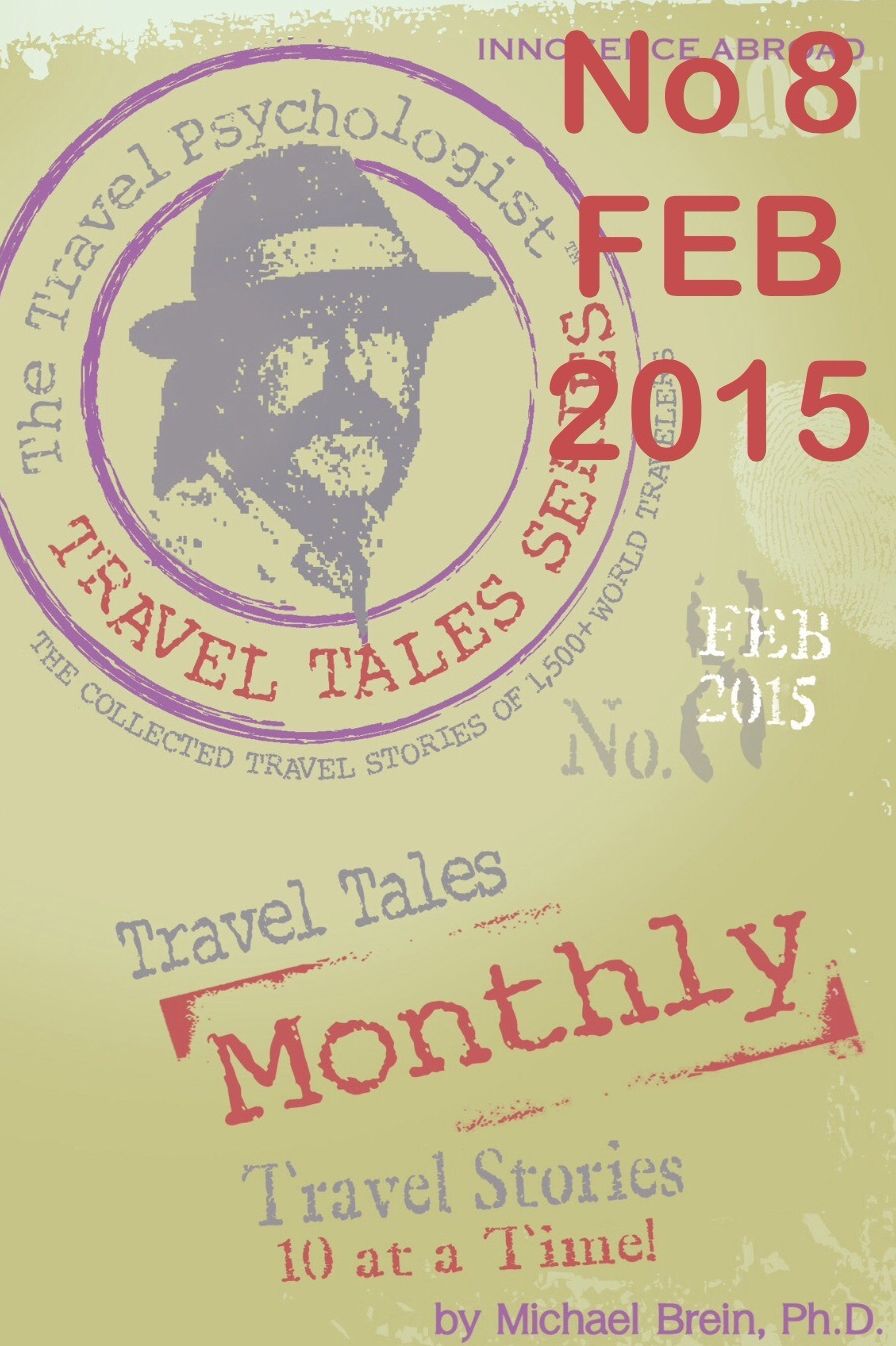 Travel Tales Monthly No 8 FEB 2015: Cons, Scams & Other Rip offs