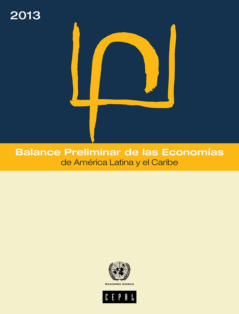 Balance Preliminar de las Economías de América Latina y el Caribe 2013