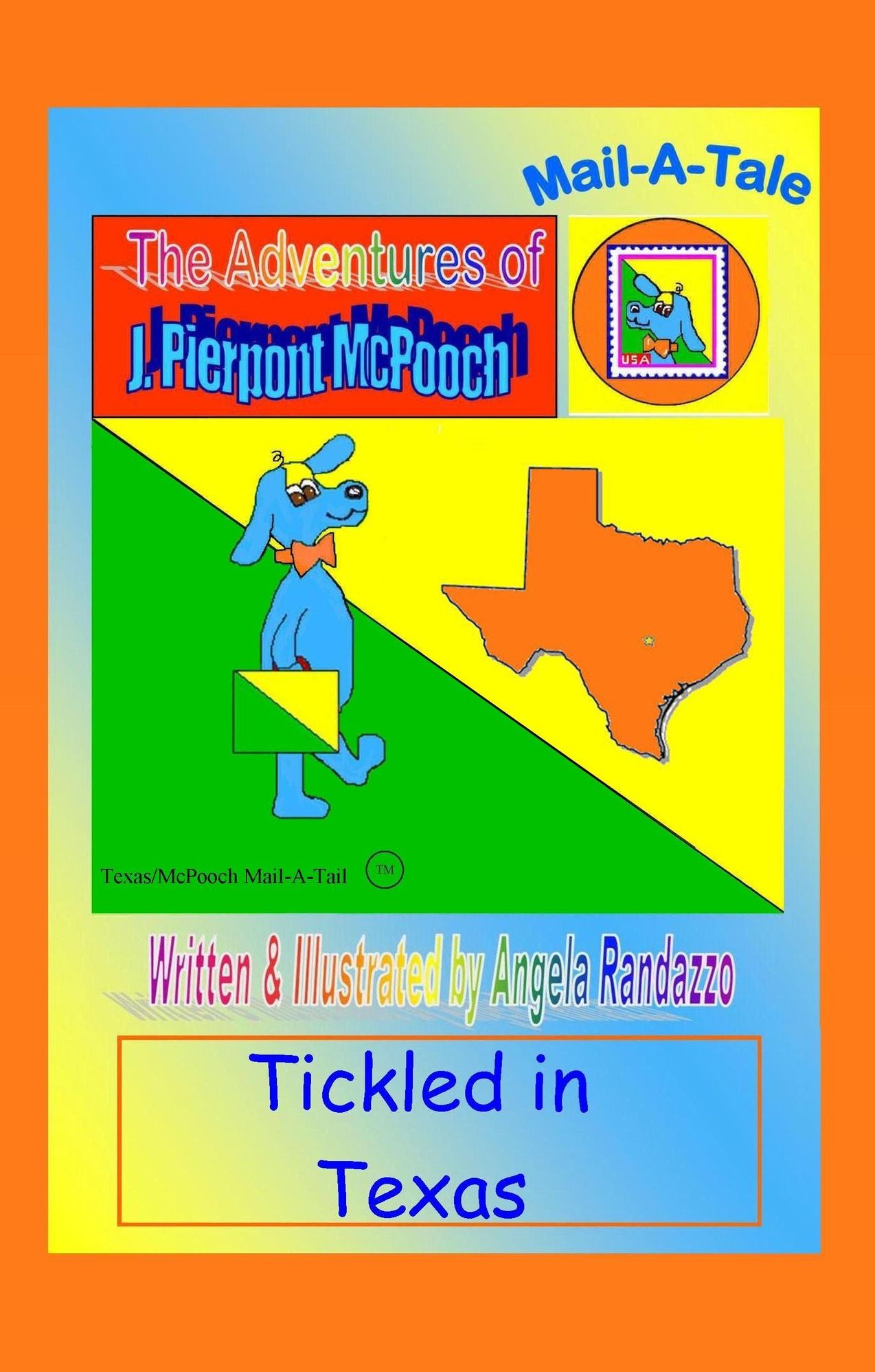 Texas/McPooch Mail-A-Tale:Tickled in Texas