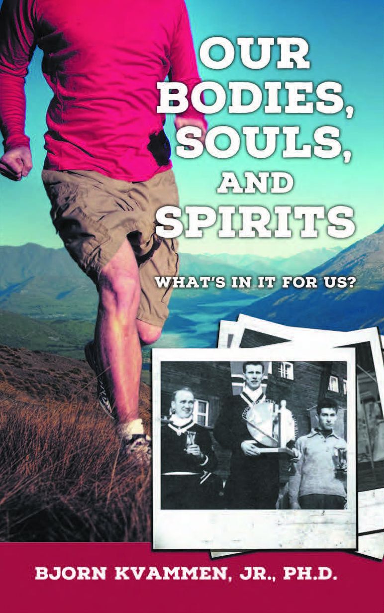 Our Bodies Souls And Spirits (1)