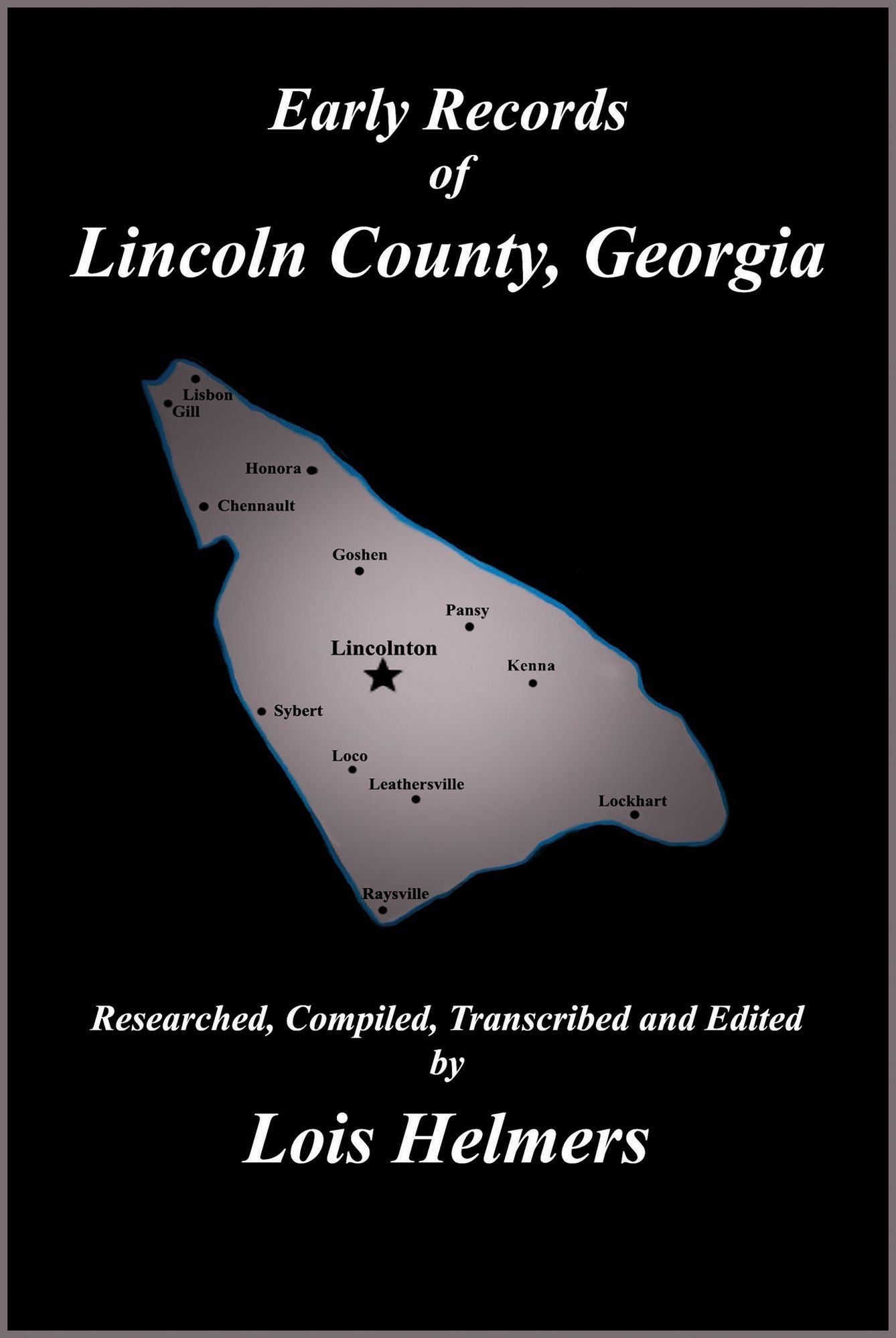Early Records of Lincoln County, Georgia