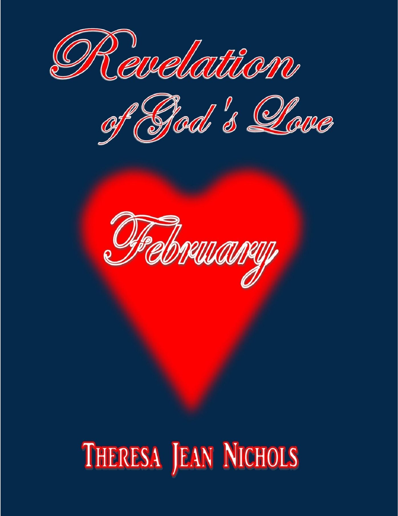 Revelation of God's Love February