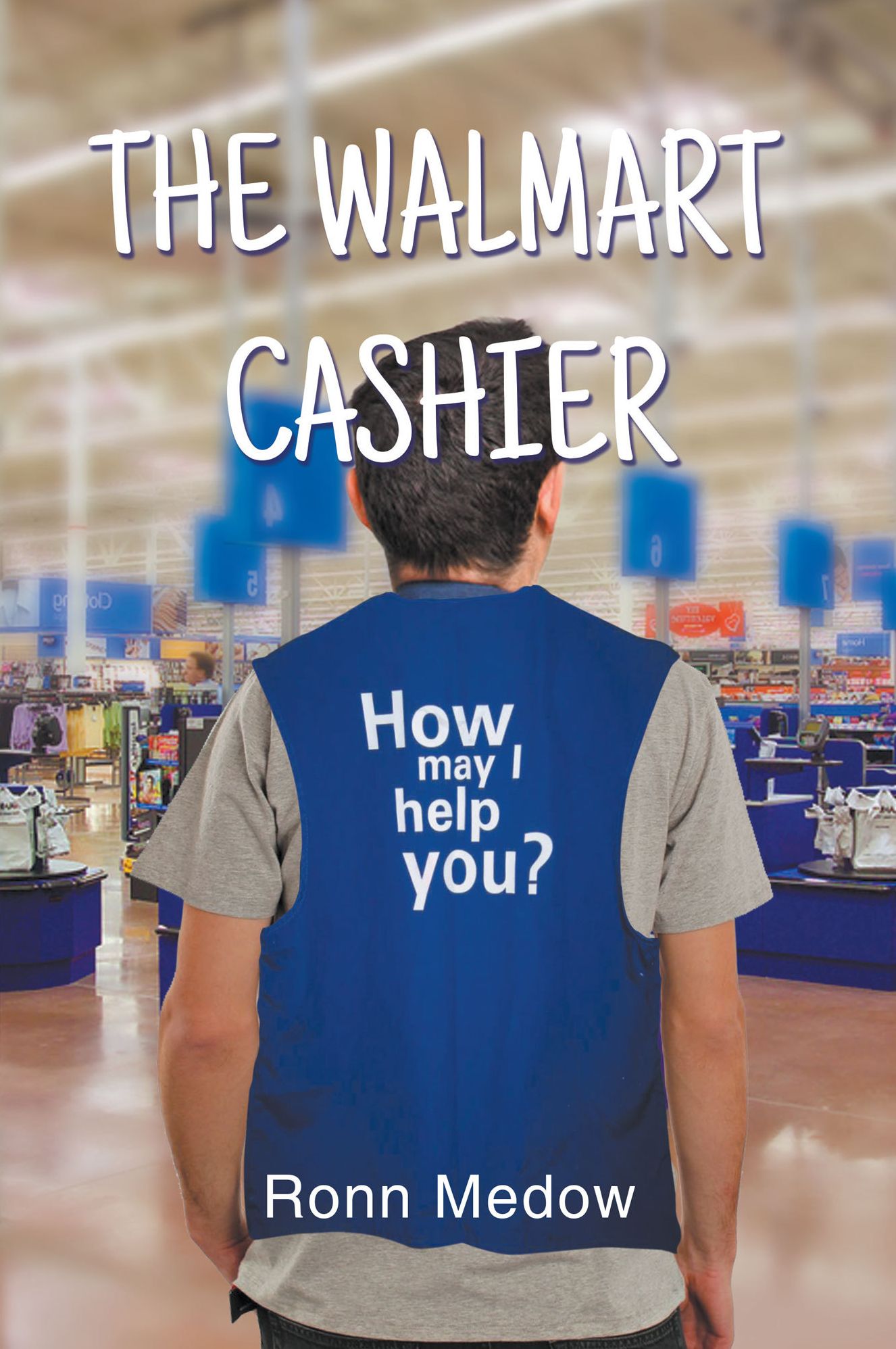 The Walmart Cashier