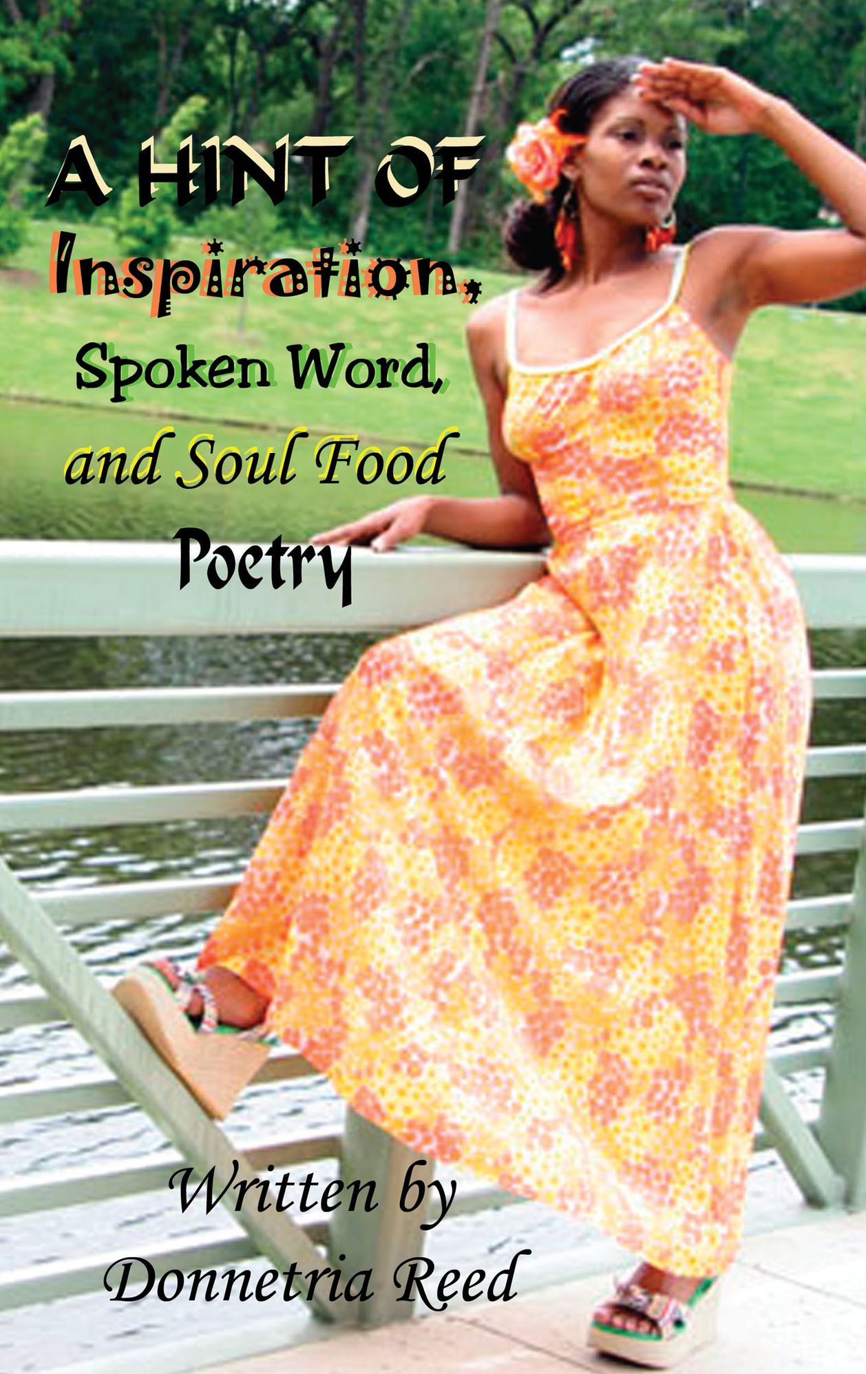 A Hint of Inspiration, Spoken Word, and Soul Food Poetry