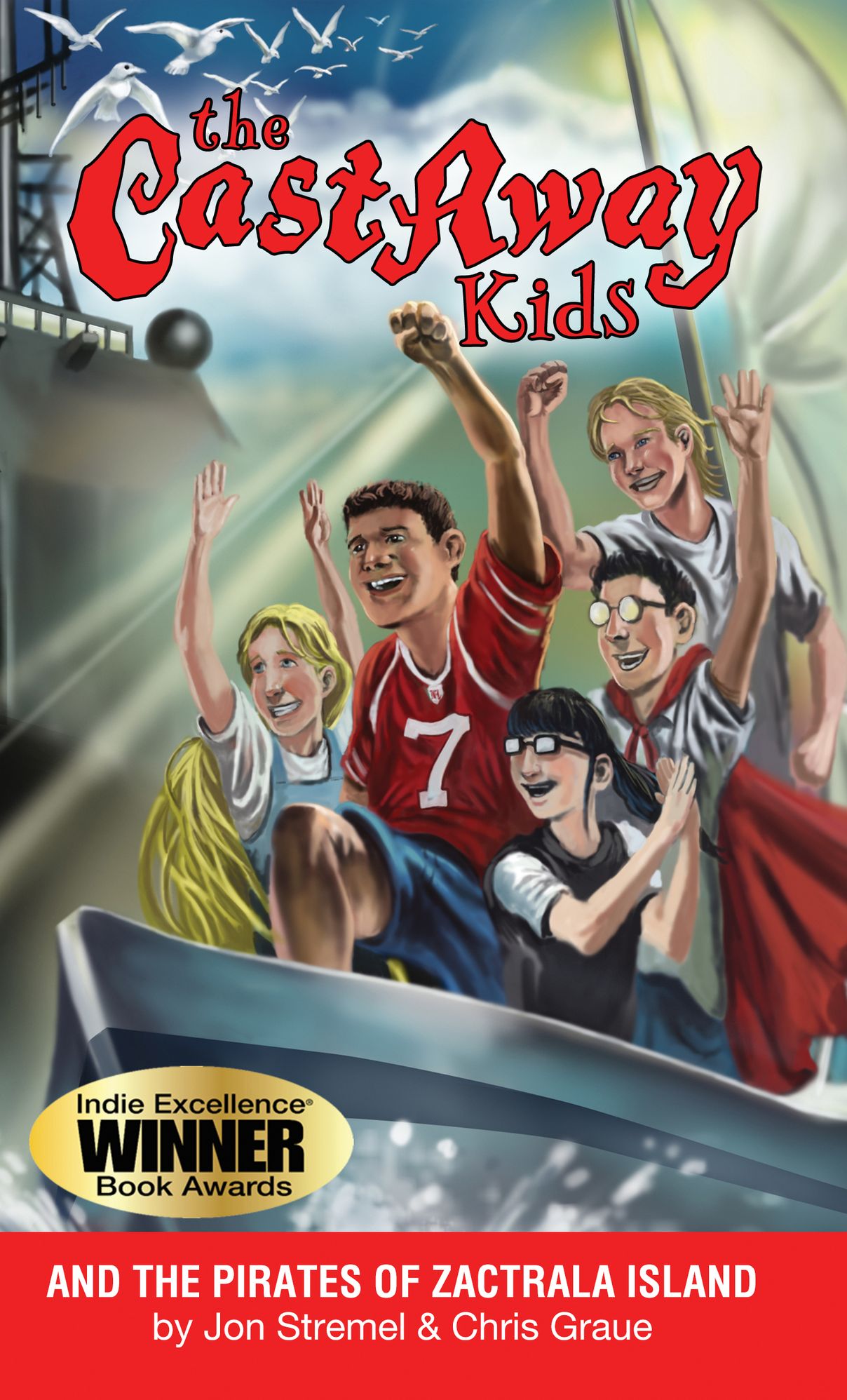 The Castaway Kids and the Pirates of Zactrala Island