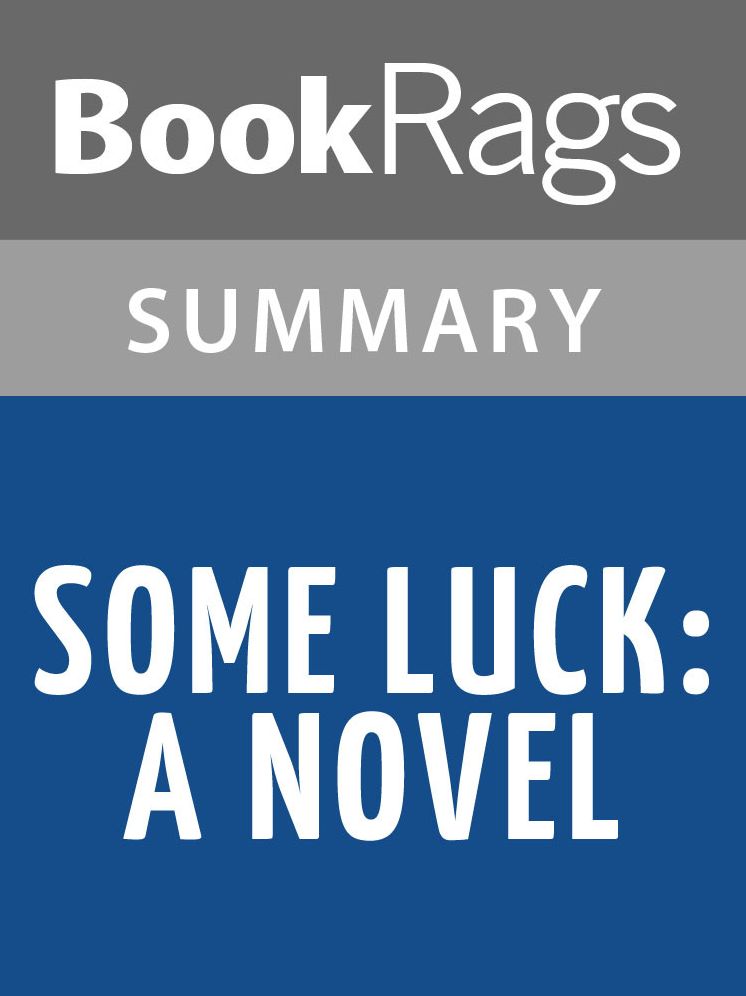 Some Luck by Jane Smiley l Summary & Study Guide