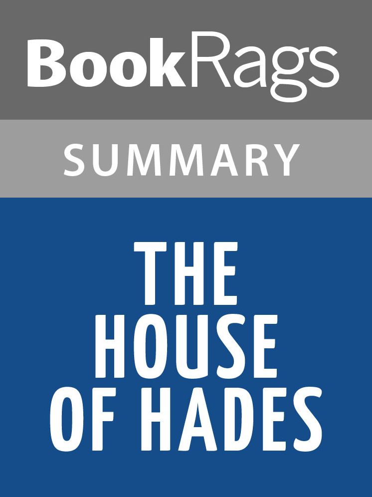 The House of Hades by Rick Riordan l Summary & Study Guide