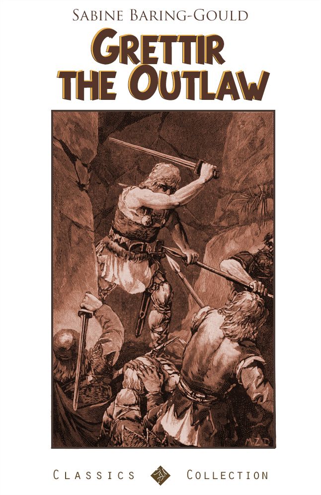 Grettir the Outlaw