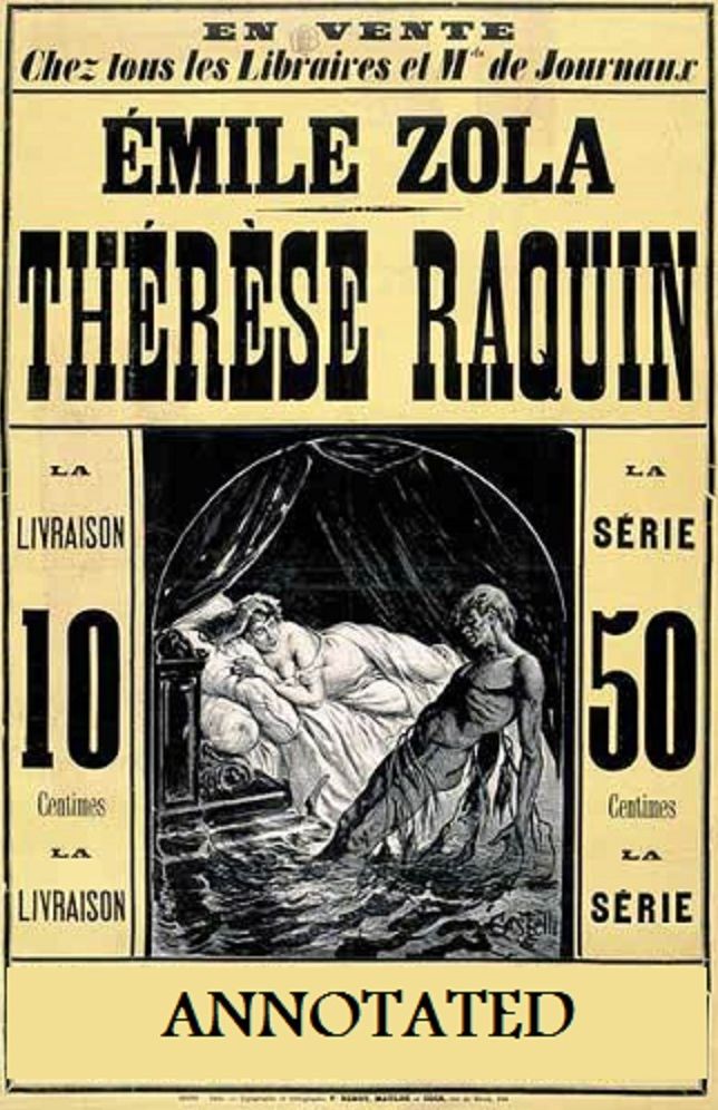 Therese Raquin (Annotated)
